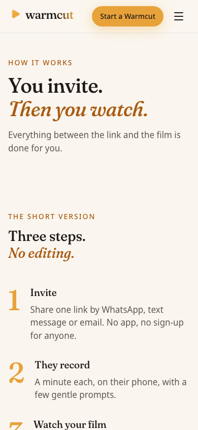 Warmcut's How it works page on a phone: You invite. Then you watch. Three steps: invite, they record, watch your film.